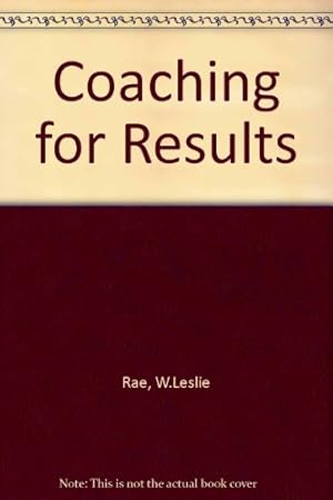 Image du vendeur pour Coaching for Results mis en vente par WeBuyBooks
