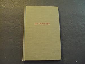 Immagine del venditore per My Country hc Russell W Davenport 1944 Simon Schuster 1st ed 4th Print venduto da Joseph M Zunno