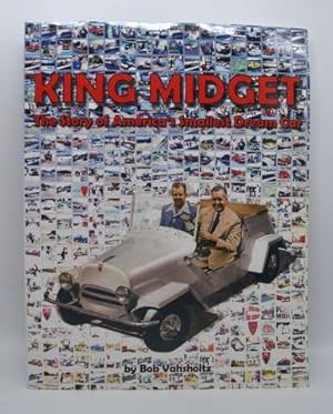 King Midget The Story of America's Smallest Dream Car