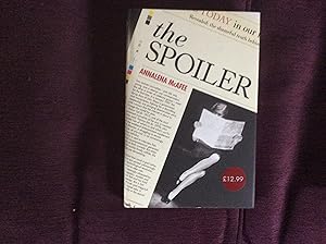 Imagen del vendedor de The Spoiler *****SIGNED & DATED UK HB 1/1***** a la venta por BRITOBOOKS