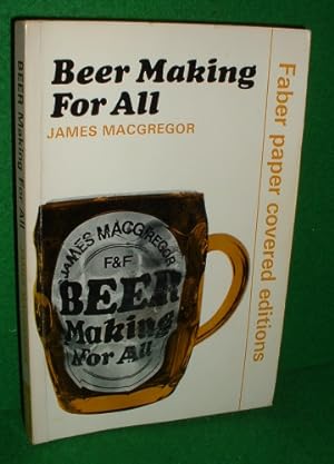 BEER MAKING FOR ALL