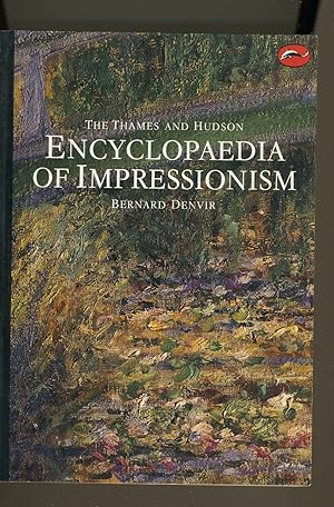 Seller image for Encyclopaedia of Impressionism for sale by Daniel Liebert, Bookseller