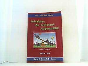 Seller image for Prinzipien der britischen Auenpolitik. for sale by Antiquariat Uwe Berg