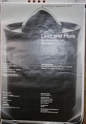 Bild des Verkufers fr Less and more. Das Designethos von Dieter Rams. Plakat zur Ausstellung vom 22. Mai bis 5. September im Museum fr angewandte Kunst, Frankfurt. zum Verkauf von Antiquariat  Braun