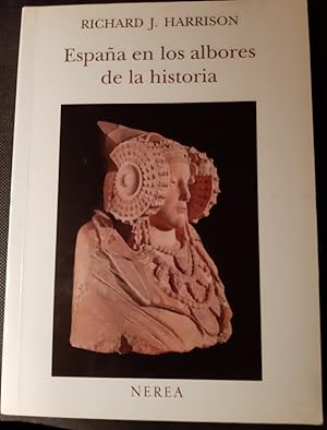 Imagen del vendedor de España en los albores de la Historia. a la venta por Librería Páramo