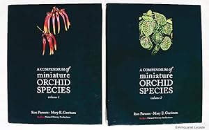 Image du vendeur pour A Compendium of Miniature Orchid Species. First edition, Volume 1 and Volume 2. mis en vente par Antiquariat Lycaste