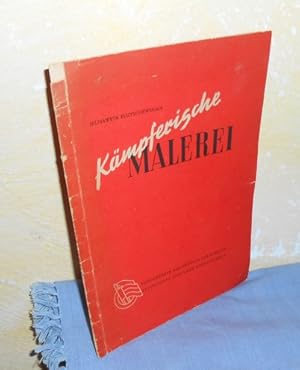 Kämpferische Malerei : Sonderdruck aus Heft 3/51 der Monatszeitschrift »Die Neue Gesellschaft«