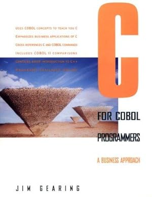 Seller image for C for COBOL Programmers: A Business Approach for sale by WeBuyBooks