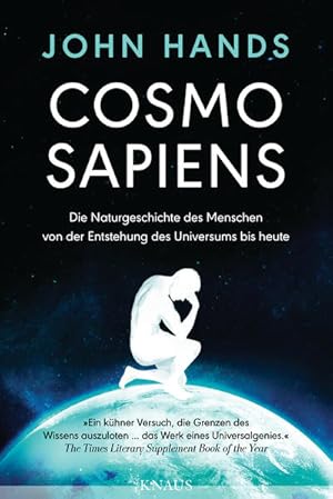 Bild des Verkufers fr Cosmosapiens Die Naturgeschichte des Menschen von der Entstehung des Universums bis heute zum Verkauf von Leipziger Antiquariat