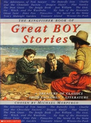 Imagen del vendedor de The Kingfisher Book of Great Boy Stories (A Treasury of Classics From Childern's Literature) a la venta por Reliant Bookstore