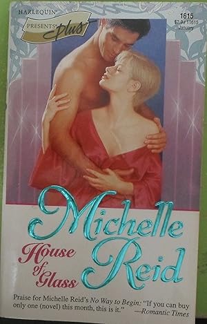 Seller image for House of Glass (Harlequin Presents, No. 1615) for sale by Reliant Bookstore