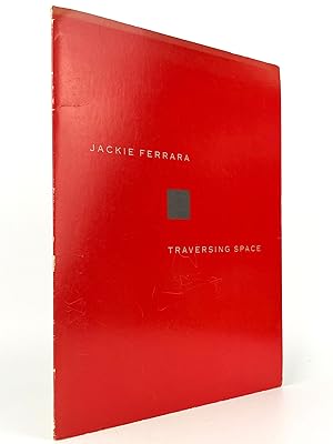 Seller image for Jackie Ferrara, traversing space: March 18-April 25, 1993, Freedman Gallery, Albright College for sale by Resource for Art and Music Books 