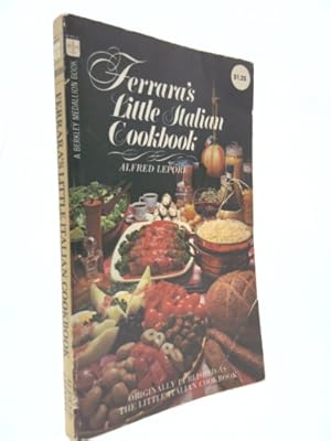 Bild des Verkufers fr Ferrara's Little Italian Cookbook zum Verkauf von ThriftBooksVintage