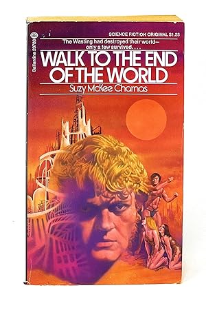 Seller image for Walk to the End of the World SIGNED FIRST PRINTING for sale by Underground Books, ABAA