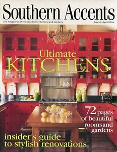 Southern Accents Magazine, March-April 2004 (Ultimate Kitchens)