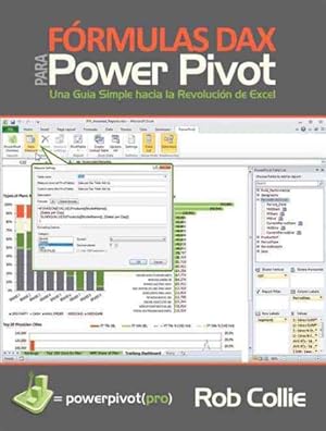 Imagen del vendedor de Formulas DAX para Power Pivot : Una guia simple hacia la revolucion de Excel -Language: spanish a la venta por GreatBookPrices