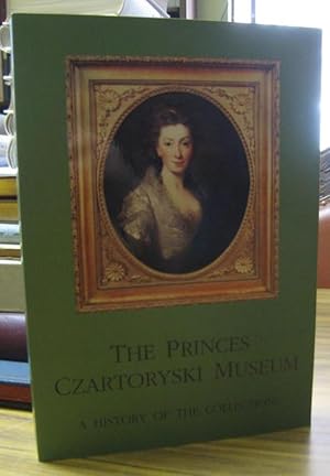 Immagine del venditore per The Princes Czartoryski Museum. A history of the collections. venduto da Antiquariat Carl Wegner