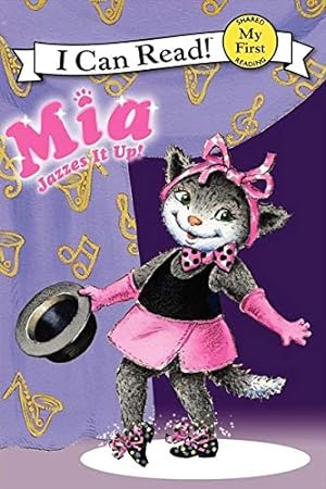 Seller image for Mia Jazzes It Up! (My First I Can Read) for sale by Reliant Bookstore
