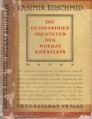 Bild des Verkufers fr Die gespenstigen Abenteuer des Hofrat Brstlein - Roman. zum Verkauf von Antiquariat Carl Wegner