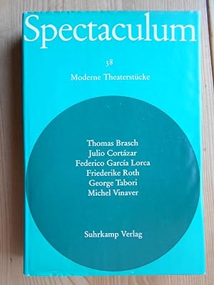 Spectaculum 38. Moderne Theaterstücke; Teil: 38., Sechs moderne Theaterstücke / Thomas Brasch .