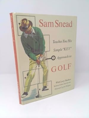 Seller image for Sam Snead Teaches You His Simple Key Approach to Golf for sale by ThriftBooksVintage