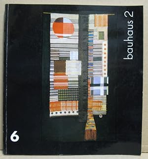 Bauhaus 2. Katalog 6: Marianne Brandt. Franz Ehrlich. Carl Marx. Gretel Reichardt. Reinhold Rossi...