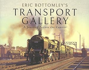 Eric Bottomley's Transport Gallery: A Journey Across the Canvas