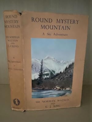 ROUND MYSTERY MOUNTAIN. A Ski Adventure