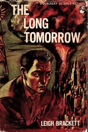 The Long Tomorrow