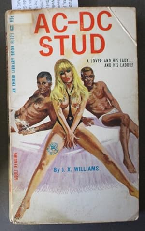 Image du vendeur pour AC-DC STUD (1967; Homosexuality and Heterosexuality) GAY BLACKMAIL - A Lover, His Lady, and his Laddie! mis en vente par Comic World