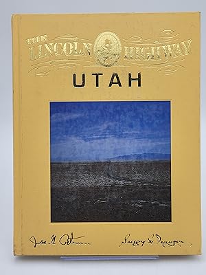 Seller image for The Lincoln Highway: Utah. Volume 4. for sale by Zephyr Books