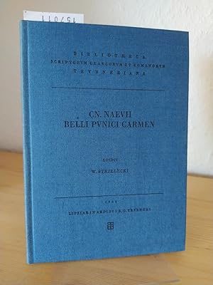 Seller image for Cn. Naevii Belli Punici (Pvnici) Carminis quae supersunt (qvae svpersvnt). [Edidit fragmentorum ordinem constituit apparatu critico atque commentariolo metrico instruxit Wladyslaw Strzelecki]. (= Bibliotheca Scriptorum Graecorum et Romanorum Teubneriana). for sale by Antiquariat Kretzer