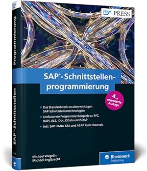 Seller image for SAP-Schnittstellenprogrammierung: Programmierbeispiele zu RFC, BAPI, ALE, IDoc, OData, ABAP Push Channels und SOAP (SAP PRESS) for sale by buchlando-buchankauf