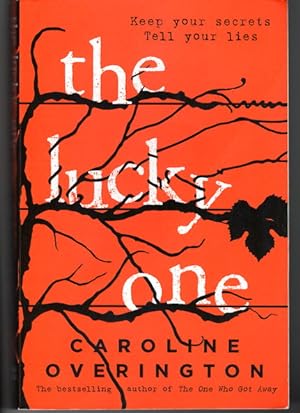 Bild des Verkufers fr The Lucky One by Caroline Overington zum Verkauf von Book Merchant Bookstore