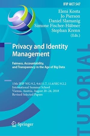 Bild des Verkufers fr Privacy and Identity Management. Fairness, Accountability, and Transparency in the Age of Big Data zum Verkauf von moluna
