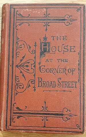 The House at the corner of Broad Street