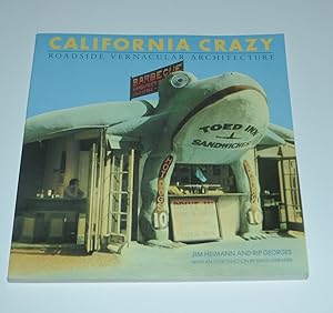 Immagine del venditore per California Crazy: Roadside Vernacular Architecture venduto da Bibliomadness