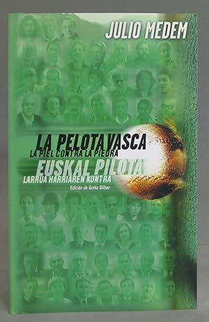 Seller image for La pelota vasca, la piel contra la piedra. Julio Medem for sale by EL DESVAN ANTIGEDADES