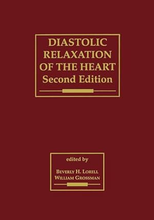 Seller image for Diastolic Relaxation of the Heart for sale by moluna