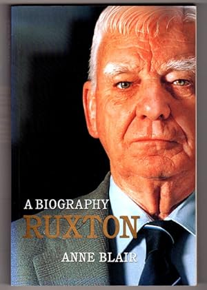 Ruxton: A Biography by Anne Blair
