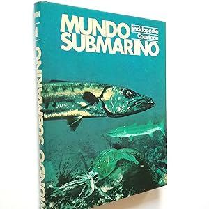 Imagen del vendedor de Mundo submarino. Enciclopedia Cousteau. Tomo 4. IV. Mensajes invisibles. Instinto e inteligencia a la venta por MAUTALOS LIBRERA