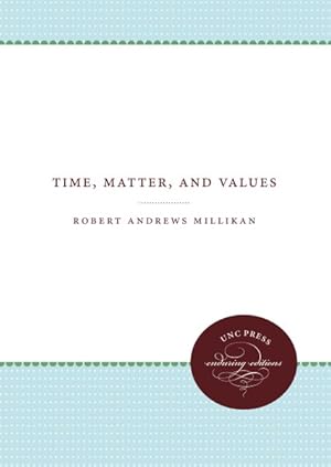Seller image for Time, Matter, and Values for sale by GreatBookPricesUK