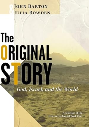 Bild des Verkufers fr Original Story : God, Israel, And The World zum Verkauf von GreatBookPricesUK