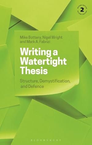 Imagen del vendedor de Writing a Watertight Thesis : Structure, Demystification and Defence a la venta por GreatBookPricesUK