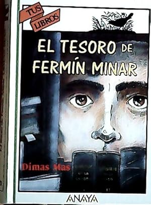 Imagen del vendedor de El tesoro de Fermn Minar a la venta por Librera La Candela