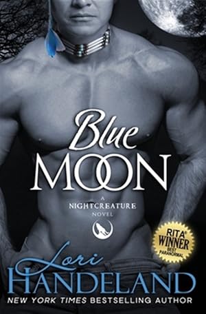 Image du vendeur pour Blue Moon: A Nightcreature Novel mis en vente par GreatBookPricesUK