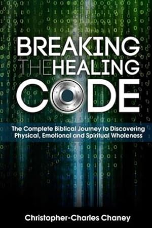 Bild des Verkufers fr Breaking the Healing Code zum Verkauf von GreatBookPricesUK