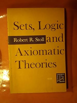 Seller image for Sets, Logic and Axiomatic Theories for sale by Imaginal Books