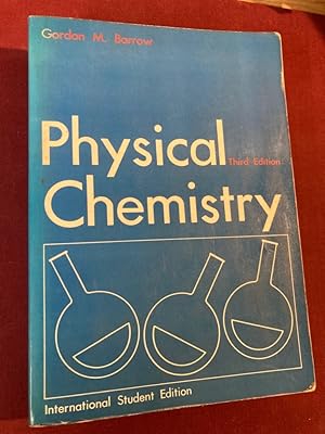 Imagen del vendedor de Physical Chemistry. Third Edition. a la venta por Plurabelle Books Ltd