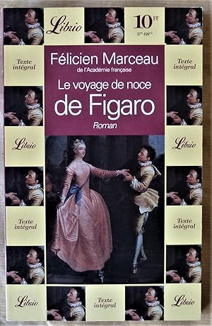 Seller image for Le Voyage de Noce de Figaro. for sale by librairie sciardet